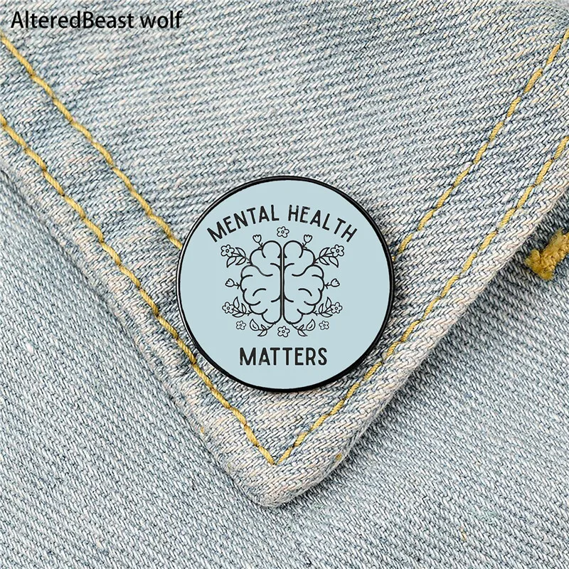 

Brain Mental Health Matters Pin Custom Funny Brooches Shirt Lapel Bag Cute Badge Cartoon Jewelry Gift for Lover Girl Friends