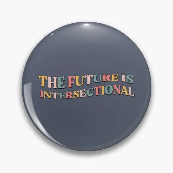 

The Future Is Intersectional Customizable Soft Button Pin Badge Jewelry Collar Cute Metal Hat Creative Fashion Brooch Lover
