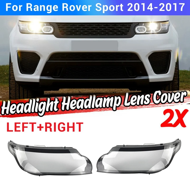 

Side for Land Rover Range Rover Sport 2014-2017 Car Headlight Lens Cover Head Light Lamp Lamp Shade Front Light Shell