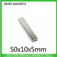 2510203050pcs 50x10x5 ndfeb strong sheet rare earth magnet rectangular neodymium magnets 50x10x5mm n35 block magnet 50105