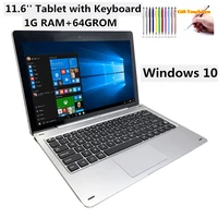 11 6 windows 10 tablet pc 2 in1 free docking keyboard 1gbddr64gb z3735g cpu 1366768 ips screen g12 dual camera quad core