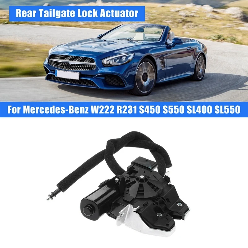 Автомобильный задний замок A2317500085 для Mercedes-Benz W222 R231 S450 S550 SL400 SL550