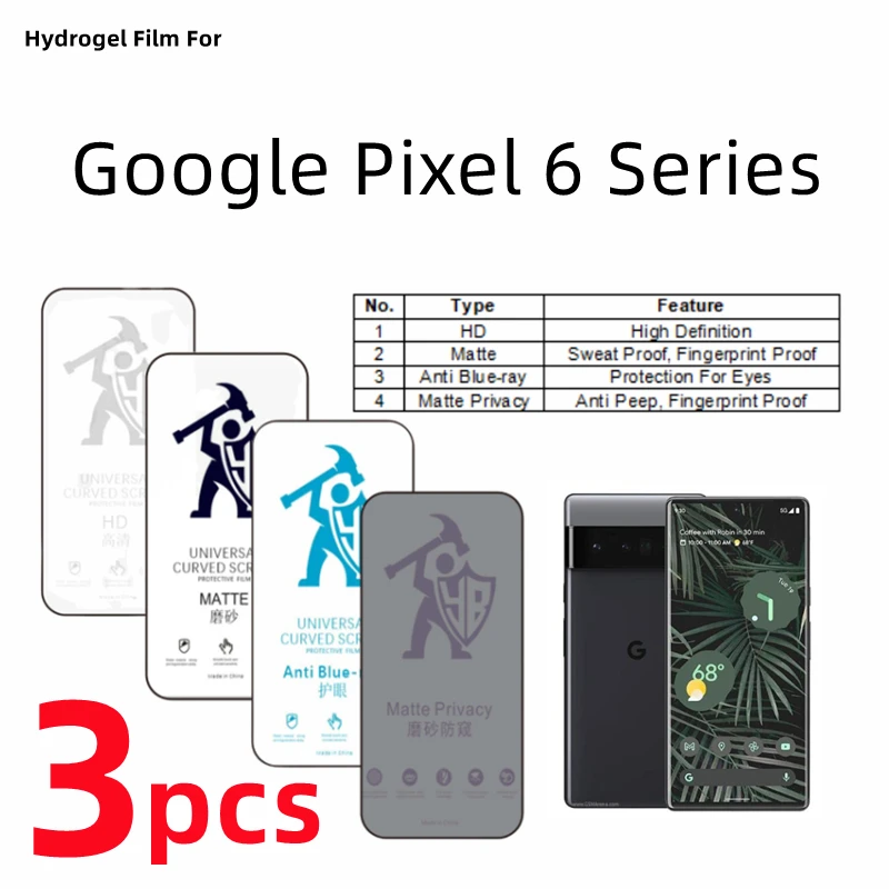 

Гидрогелевая пленка для Google Pixel 6 Pro 3 шт., матовая защитная пленка для Google Pixel 6A, для ухода за глазами, матовая защитная пленка против шпионов