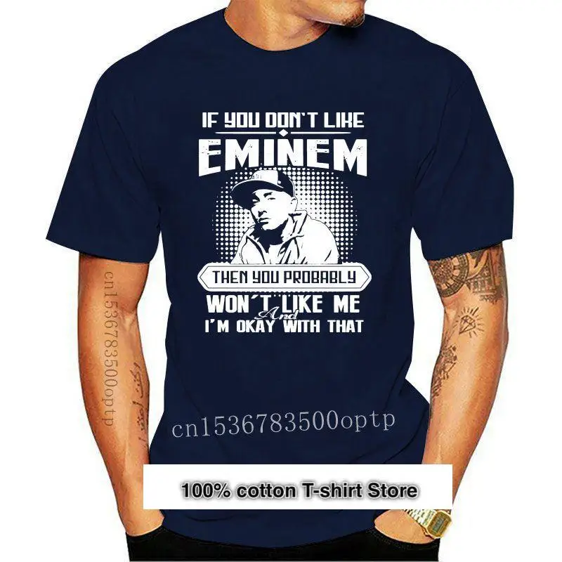 

Camisetas nuevas si no te gustan los Eminem, no te gustan
