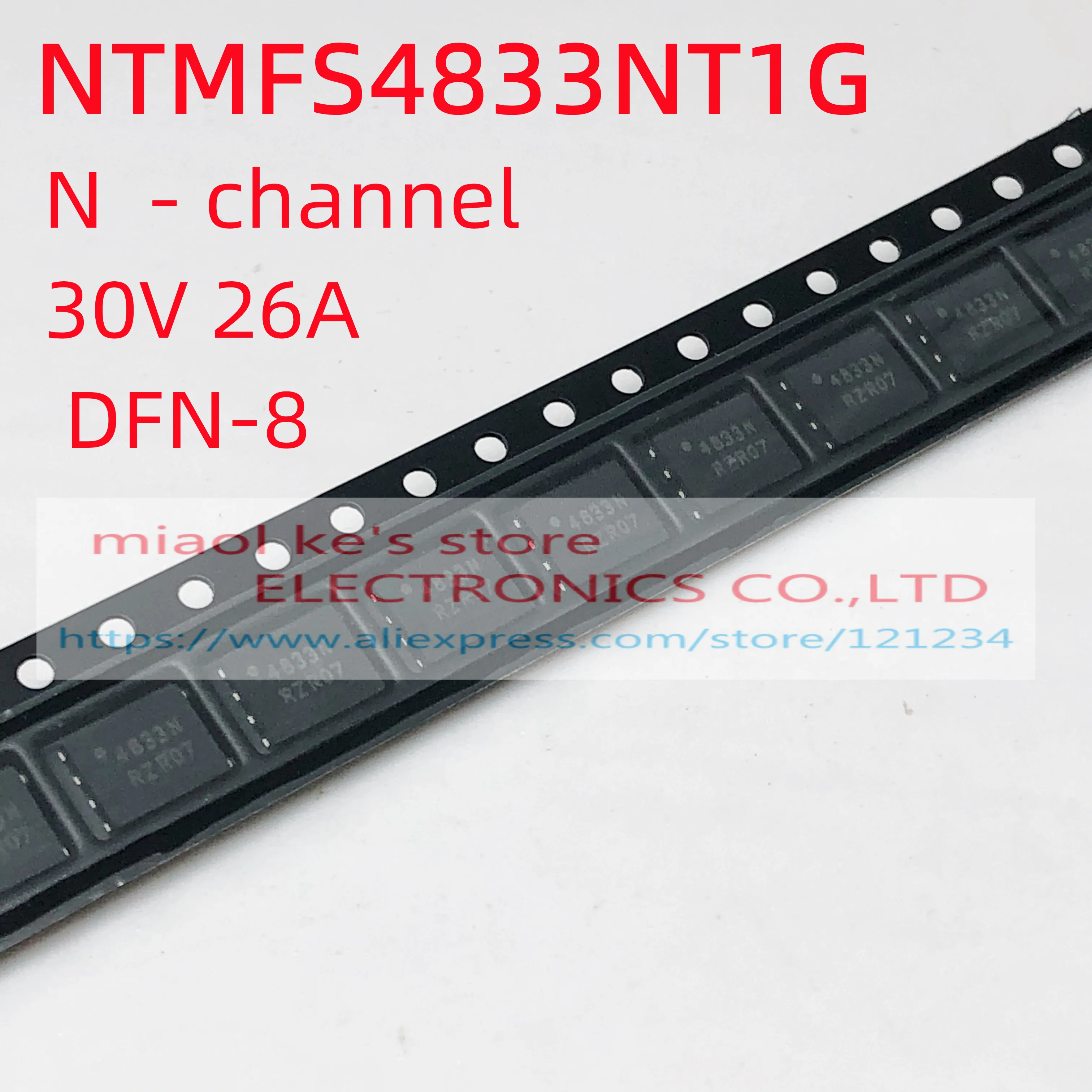 [10 шт.] 100% Новый оригинал: NTMFS4833NT1G NTMFS4927NT1G NTMFS4935NT1G NTMFS4943NT1G 4833N 4927N 4935N 4943N QFN-8