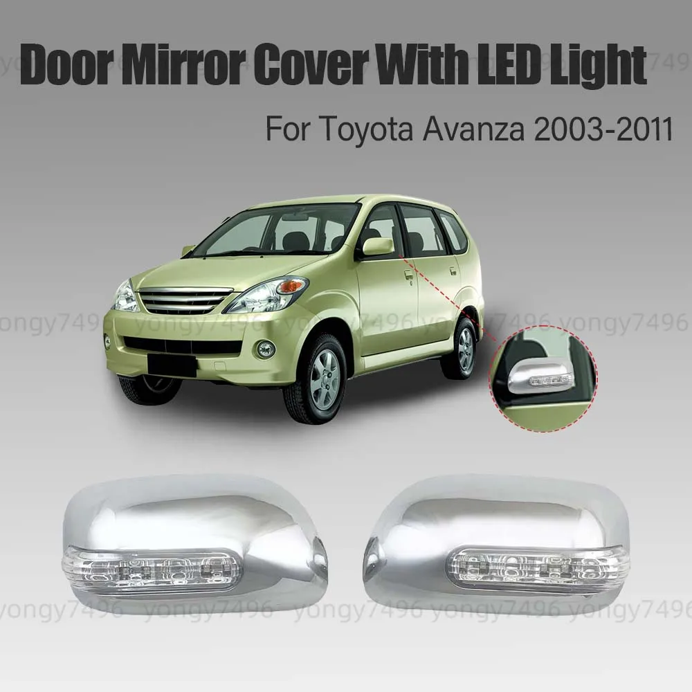 Фото Крышка дверного зеркала со светодиодной подсветкой для Toyota Avanza 2003, 2004, 2005, 2006, 2011, автомобильные аксессуары, хромированные серебряные наклейки, украшение №1