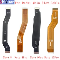 motherboard main board flex cable for xiaomi redmi 8 9 9a 9c k20 note 10 9 pro 8 8 pro mainboard connector flex repair parts