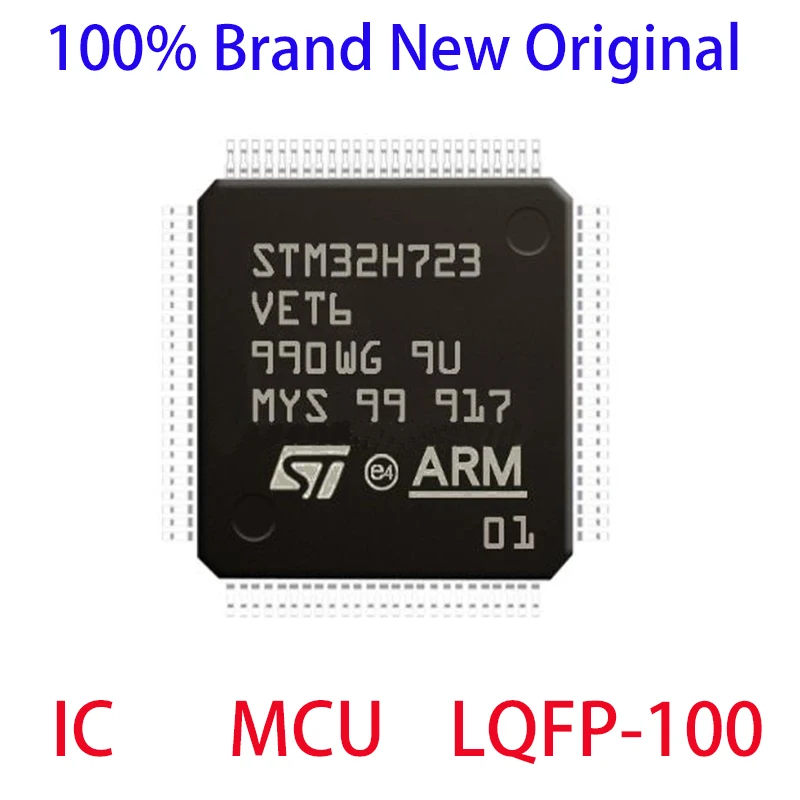 STM32H723VET6 STM STM32H STM32H723 STM32H723VE STM32H723VET 100% Brand New Original IC MCU LQFP-100
