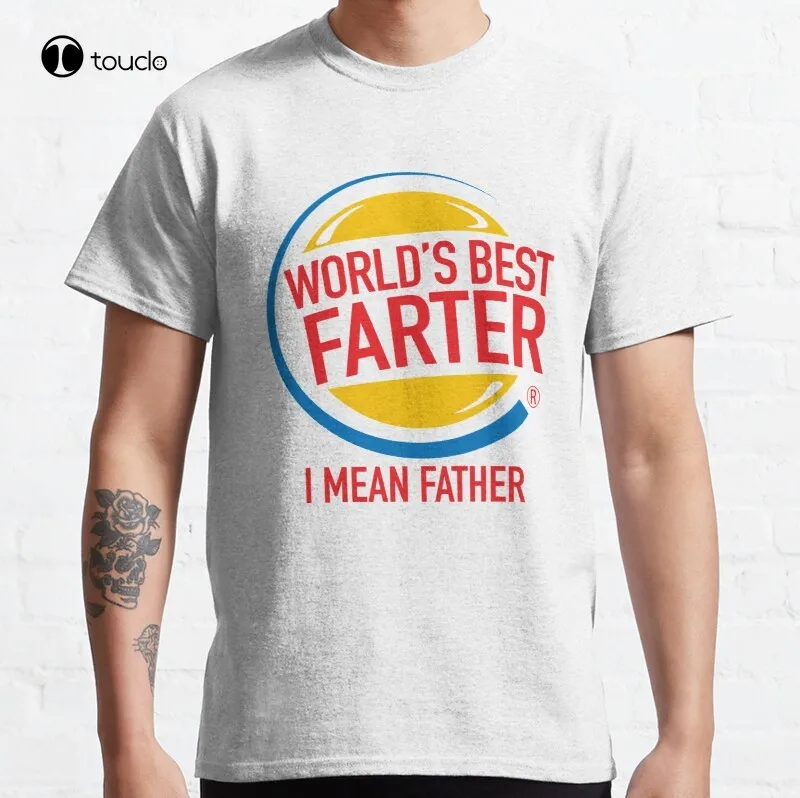 

World'S Best Farter I Mean Father Fathers Day I Mean Dad Farter Worlds Best Farter I Mean Father Classic T-Shirt Tee Shirt