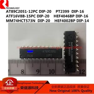 5pcs AT89C2051-12PC AT89C2051 ATF16V8B-15PC ATF16V8B HEF4002BP HEF4002 HEF4046BP HEF4046 MM74HCT573N MM74HCT573 PT2399 100% new