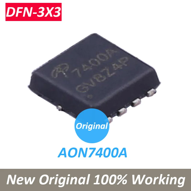 

(10piece)/lot 100% New 7400A 7400AL AO7400A AO7400AL AON7400A AON7400AL QFN-8 Chipset