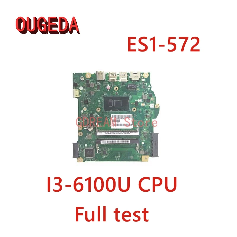 Материнская плата OUGEDA NBGD011001 NB.GD011.001 B5W1S для ноутбука ACER aspire, системная плата SR2EU I3-6100U CPU DDR3L, протестирована полностью