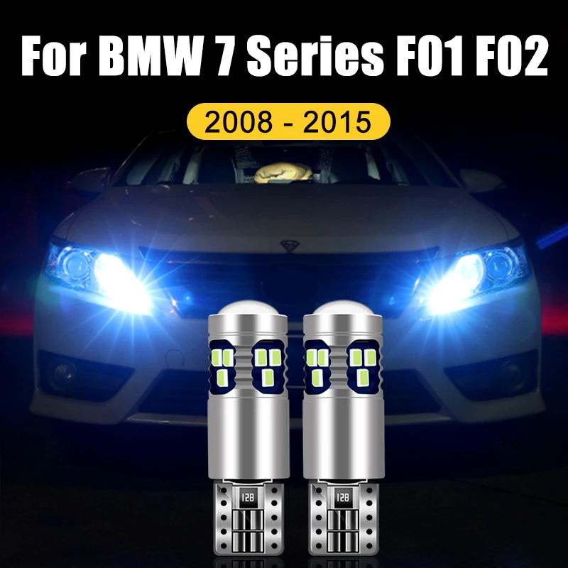 

For BMW 7 Series F01 F02 2008-2012 2013 2014 2015 2PCS T10 12V W5W LED Car Clearance Lights Parking Lamps Width Bulb Accessories