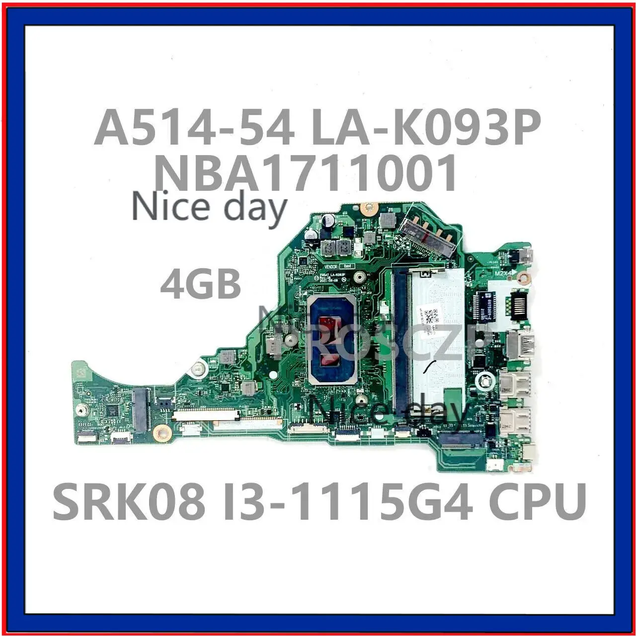 FH5AT LA-K093P для Acer A514-54 56 A315-58 с процессором SRK08 I3-1115G4 4G RAM DDR4