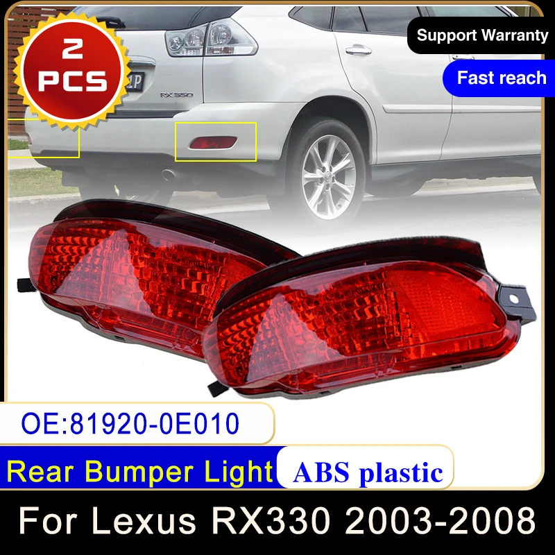 

Pour Lexus RX330 2003 ~ 2008 81920-0E010 réflecteur de pare-chocs arrière feu arrière brouillard frein arrêt clignotant lampe avertissement lentille rouge antibrouillard