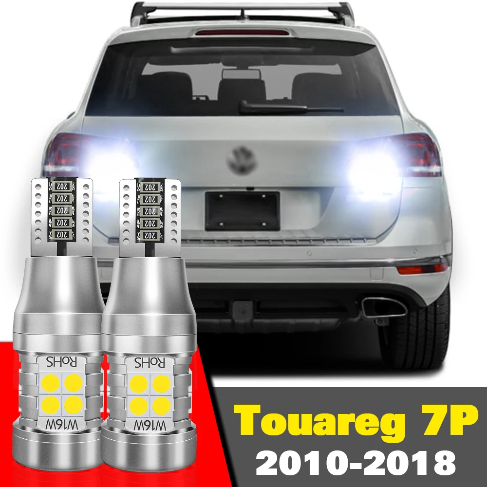 

For VW Volkswagen Touareg Accessories 2010 2011 2012 2013 2014 2015 2016 2017 2018 Reverse Light 2pcs LED Backup Lamp