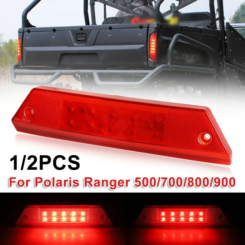 

1/2pcs Car Rear Brake Tail Lights for Polaris Ranger 500/700/800/900