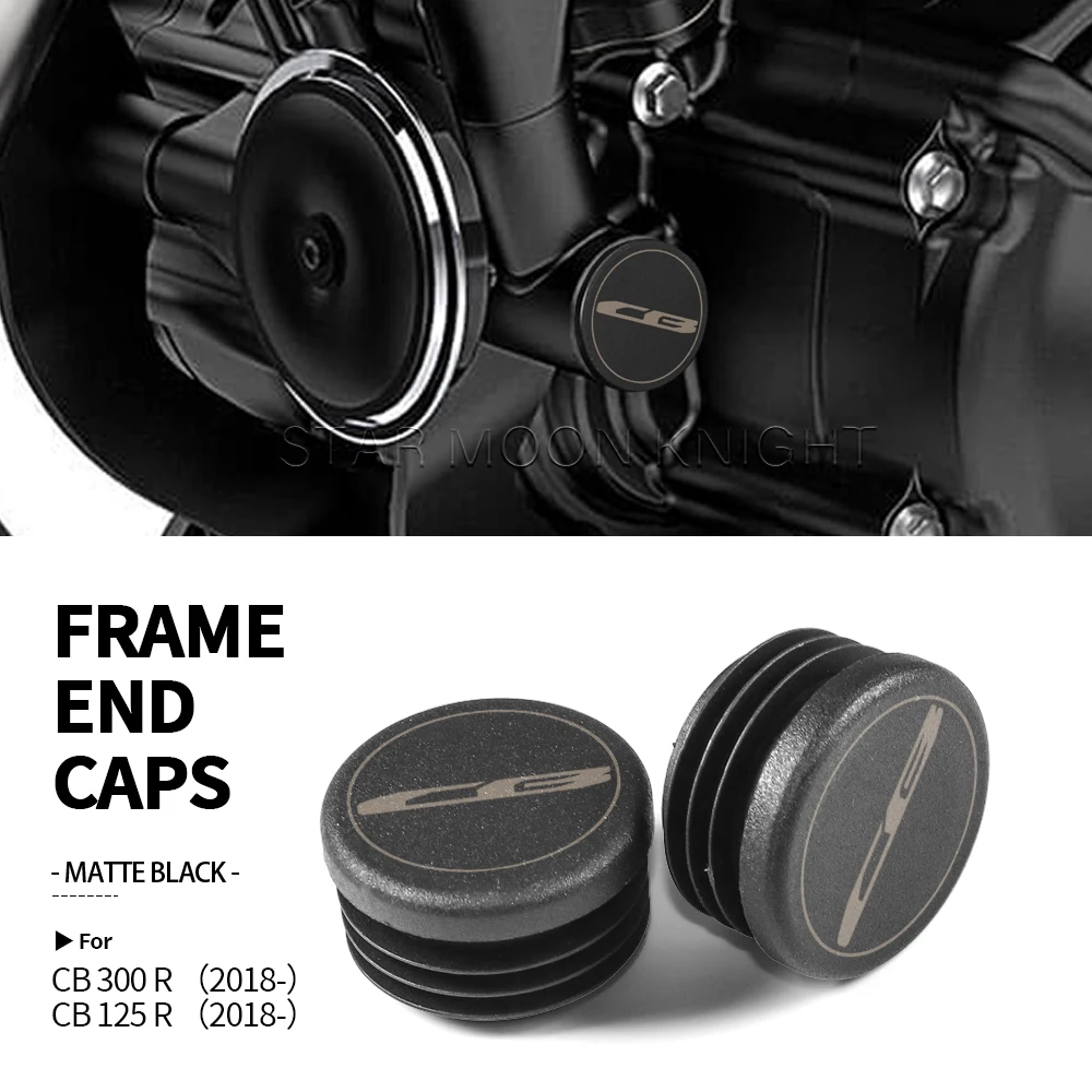 

For Honda CB300R CB125R CB 300 125 R 2018-2021 2022- Motorcycle Accessories Frame Hole Cover Caps Plug Decorative Frame Cap Set