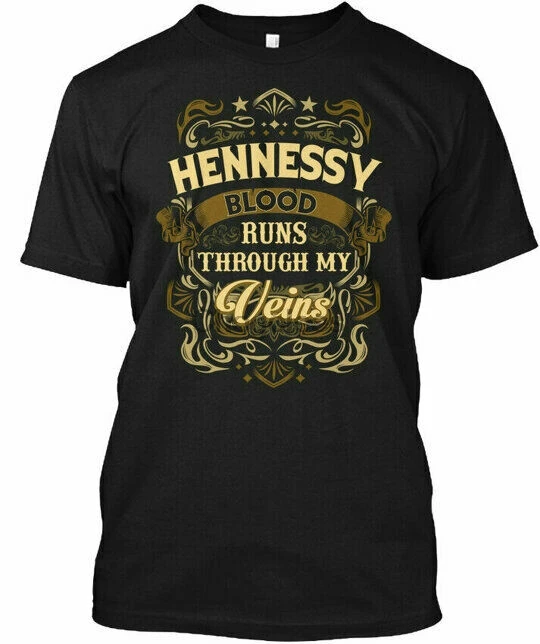 Hennessy кровь через мои Вены-проходит футболку |