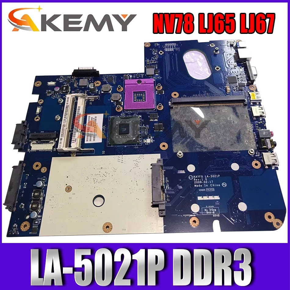

AKEMY KAYF0 MBKAYF08989 LA-5021P laptop Motherboard for Gateway NV78 LJ65 LJ67 intel DDR3 MB.KAYF08.989 Mainboard