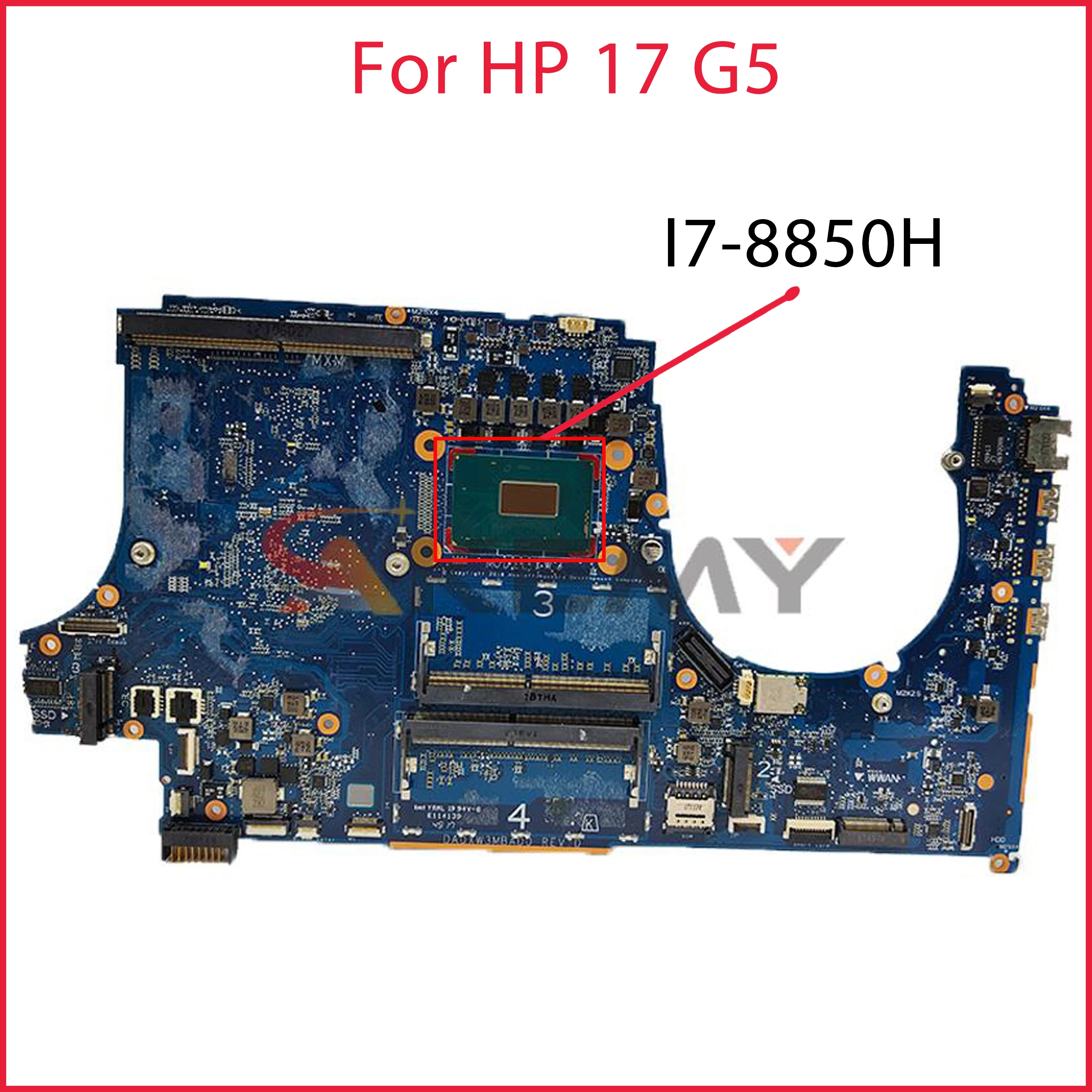 

For HP DA0XW3MBAH0 17 G5 laptop mainboard motherboard with I7-8850H CPU GM UMA