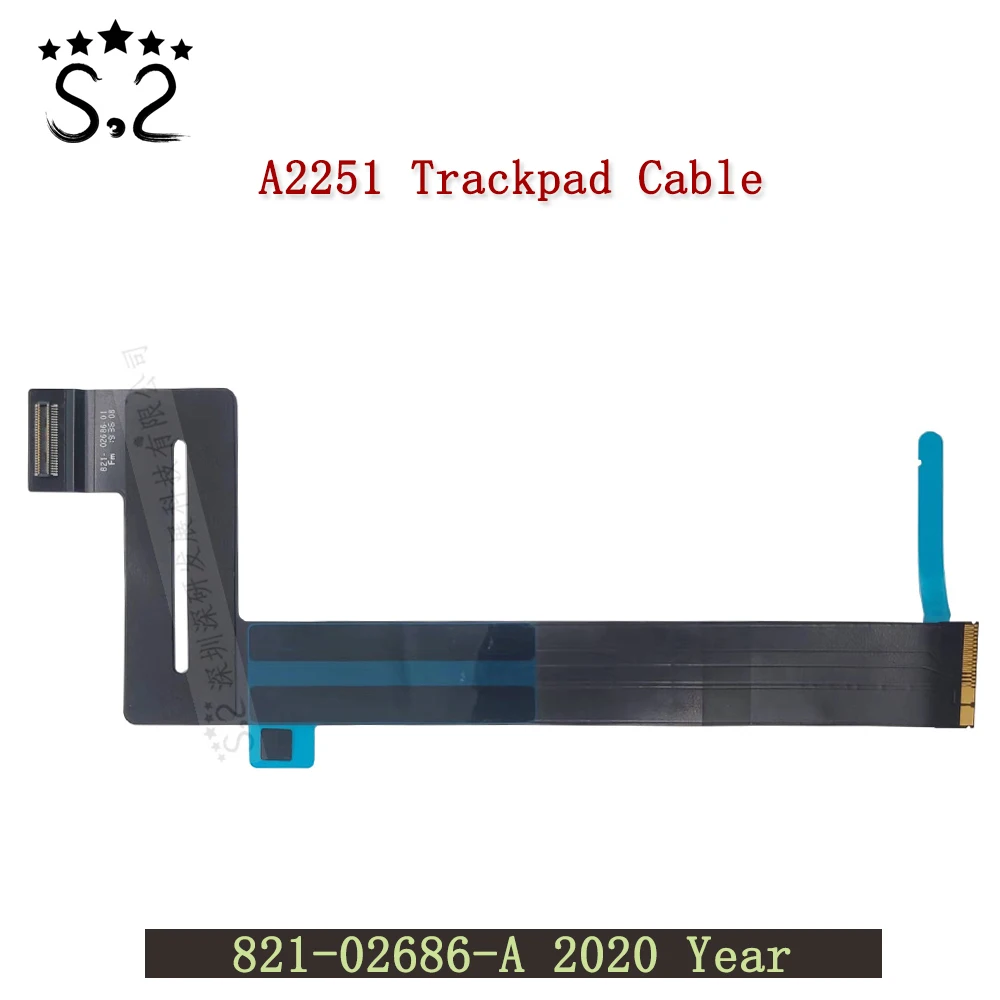 

New A2251 Trackpad Cable For Macbook Pro Retina 13.3" Touchpad Cable 821-02686-A 2020 Year