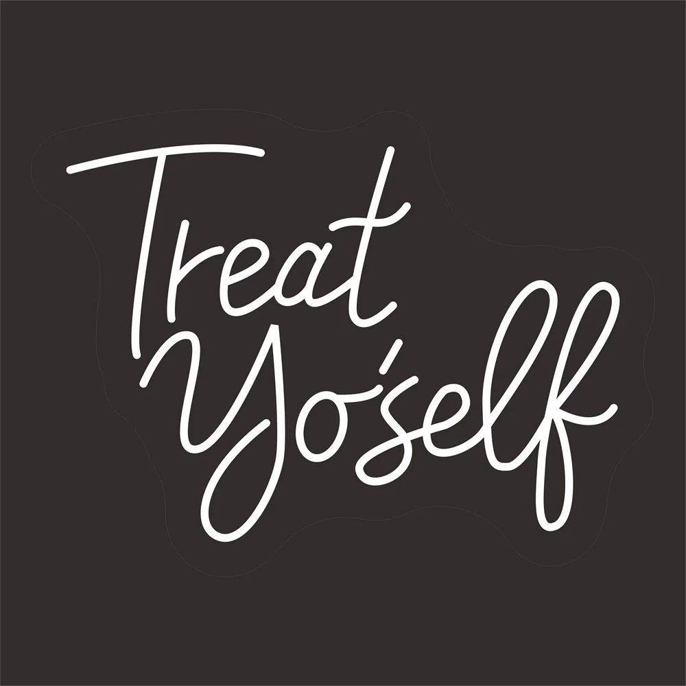 Treat Yourself Неоновая вывеска Спальня Домашний логотип Неон для подарков на день