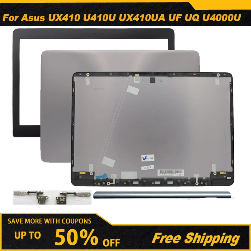 Оригинальная задняя крышка экрана, передняя панель, петли для ноутбука Asus UX410, U410U, UX410UA, UF, UQ, U4000U, задняя крышка для ноутбука, цвет серебристо-серый, 14