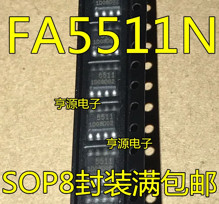 

10 штук 5511 FA5511N FA5511N-D1-TE1 SOP8 новый и оригинальный