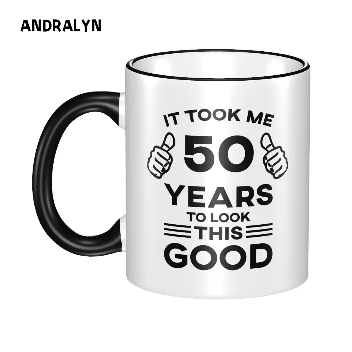 

Personalised It Took 50 Years To Look Mug 11oz Ceramic Coffee Mugs Cup Tea Cups