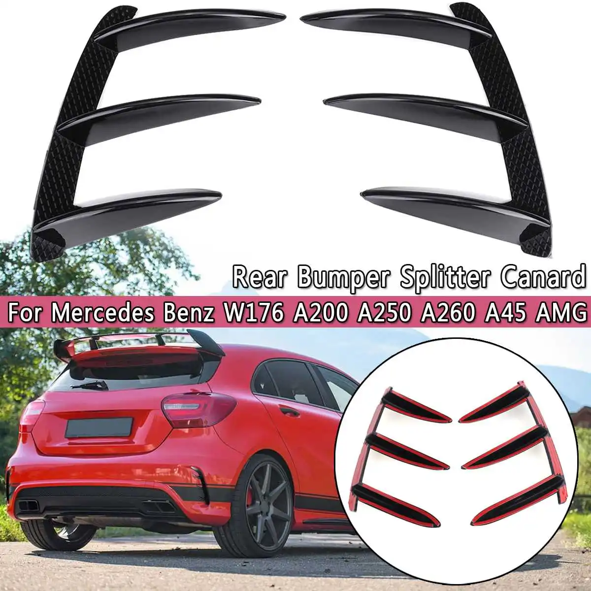 

Pair Car Rear Bumper Splitter Spoilers Canard For Mercedes for Benz W176 A200 A250 A260 A45 for AMG Rear Bumper Sticker Trim