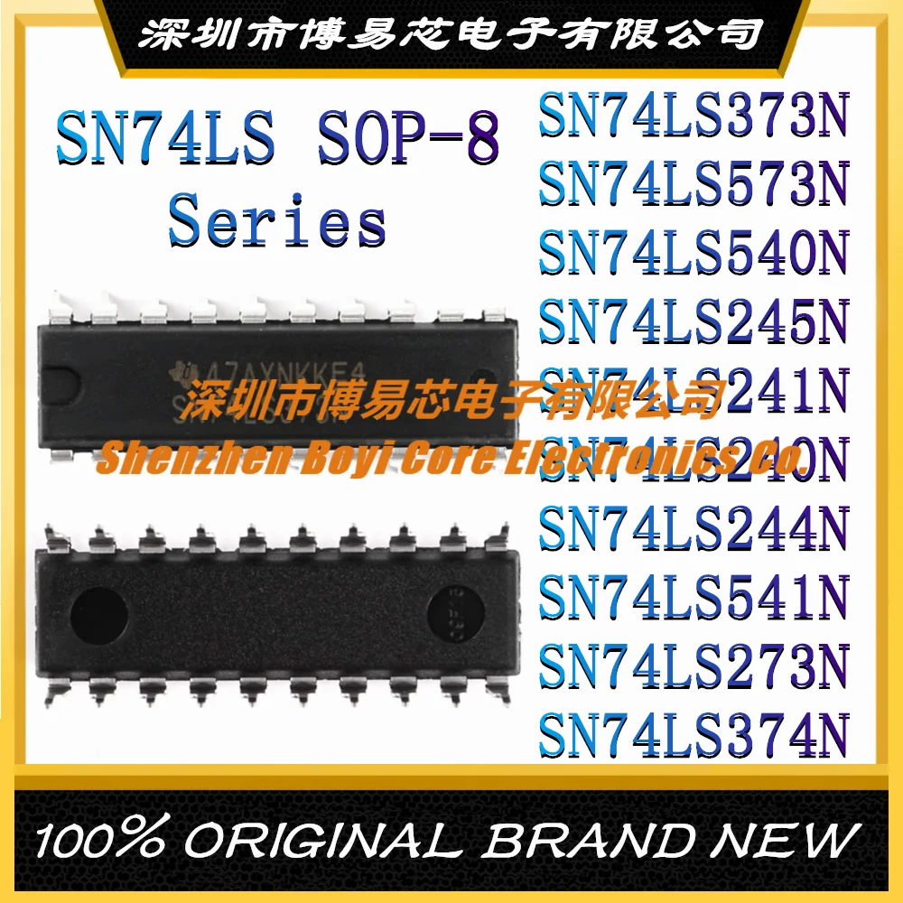 SN74LS373N SN74LS573N SN74LS540N SN74LS245N SN74LS241N SN74LS240N SN74LS244N SN74LS541N SN74LS273N SN74LS374N DIP-20