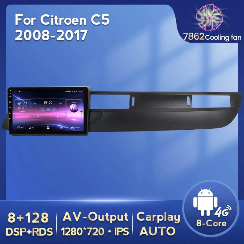 

9'' Android 11 8+128G Car Multimedia Navigation Player For Citroen C5 2008 2010 2012 2015-2017 GPS WIFI Wireless Carplay DSP IPS