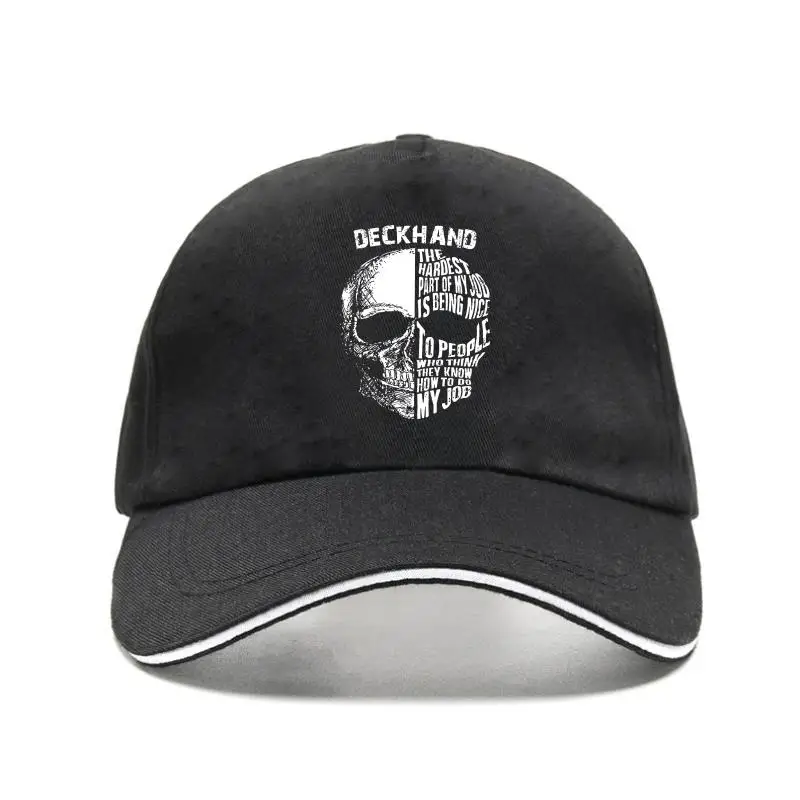 

Deckhand The Hardest Part Of My Job Is Being Nice To People Who Think They Know How To Do My Job Skull Baseball Cap