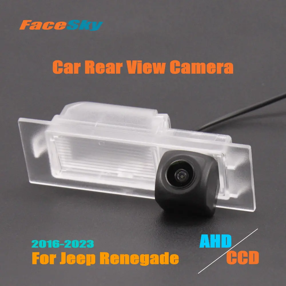 

FaceSky High Quality Car Back Camera For Jeep Renegade 2016-2023 Rear View Dash Cam AHD/CCD 1080P Reverse Accessories