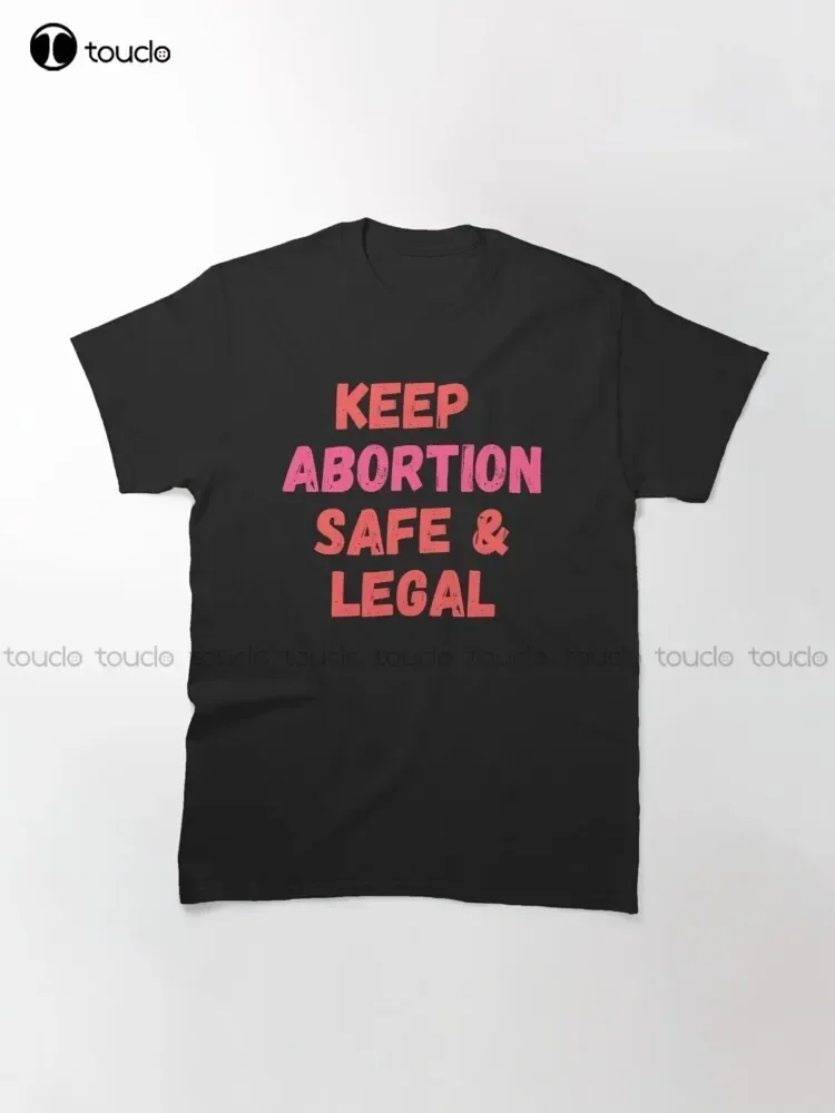 Футболка Keep Abortion Safe & Legal Your Rosaries Off My Ovaries Rights Is Healthcare Xs-5Xl