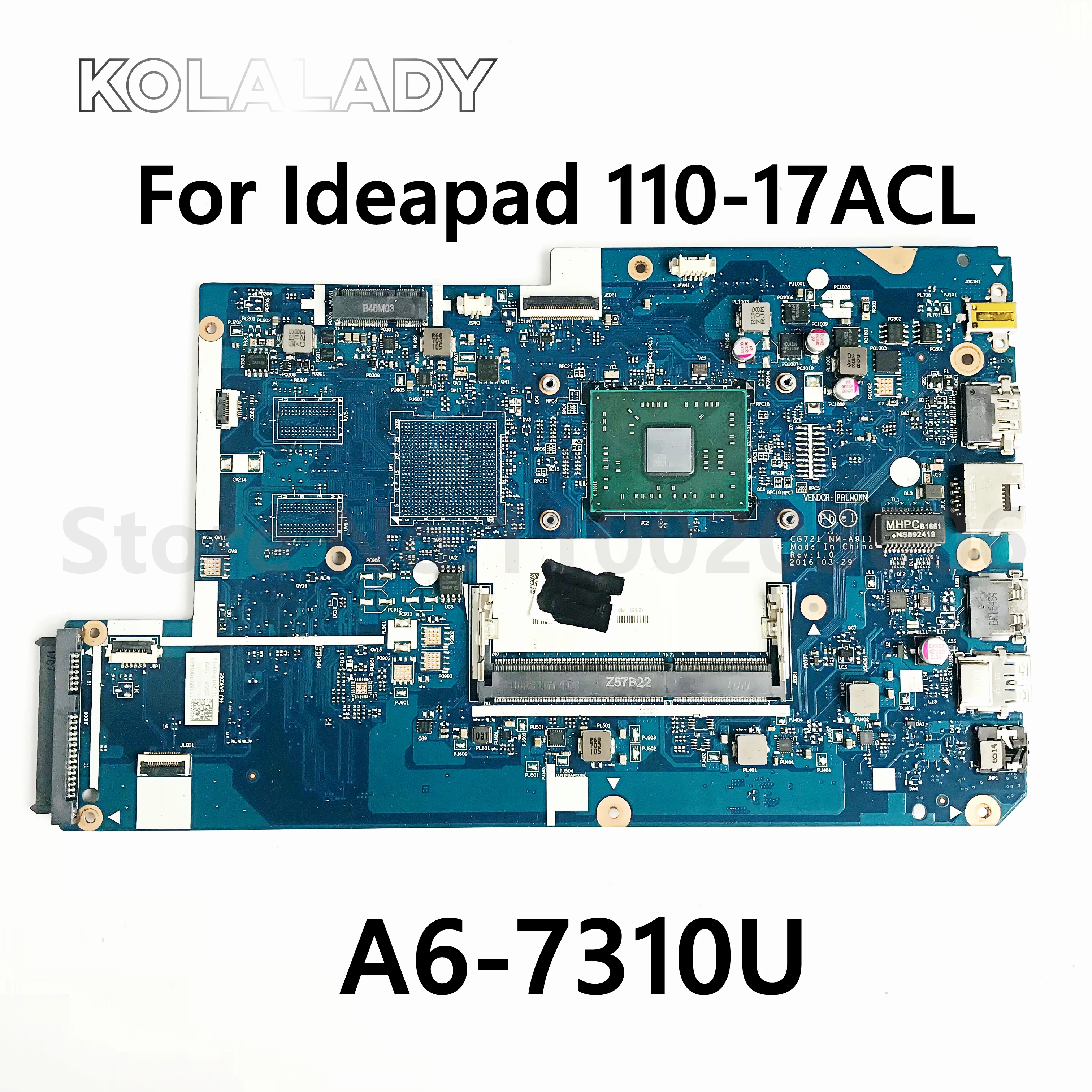 CG721 NM-A911 110-17ACL материнская плата для ноутбука Lenovo Ideapad UMA CPU:A6-7310U AMD- DDR3 FRU 5B20L72471 5B20L72492