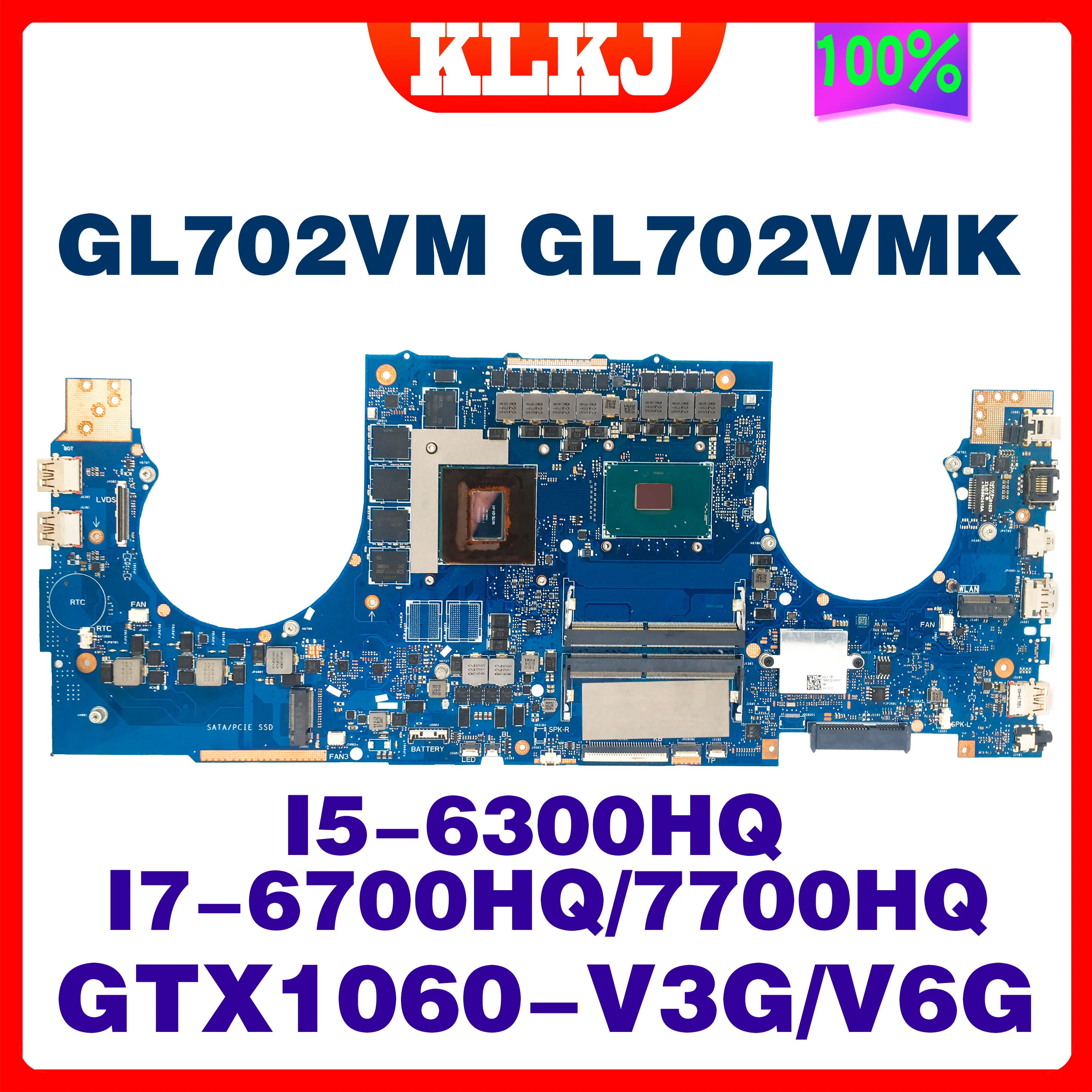 

GL702VM Mainboard For ASUS FX70V GL702VMK GL702VSK GL702VS GL702VML GL702 Laptop Motherboard CPU i5 i7 GTX1060-3G/6G GTX1070/8G