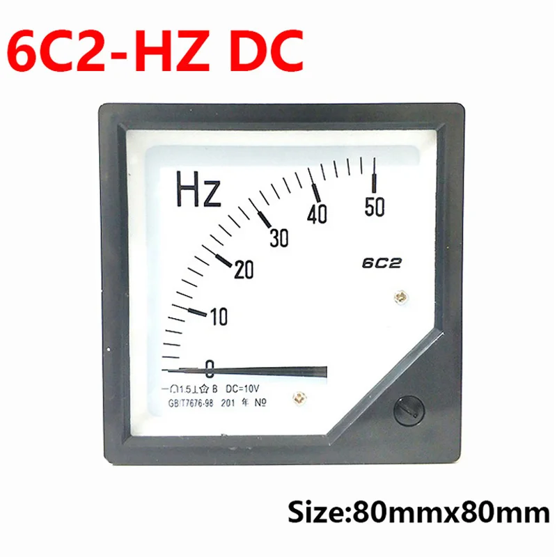 

6C2-Hz DC Frequency Meter 0-50Hz 0-60Hz /DC10V Sensor Excitation Voltmeter Square Pointer Voltage Meter 80*80mm