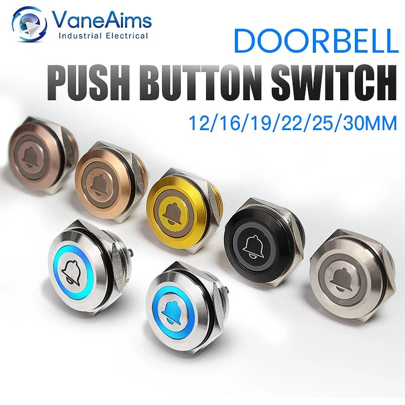 

Doorbell Push Button Switch 12/16/19/22/25/30mm Momentary Self Reset LED Light Ultra-thin Metal Switch Waterproof 12V 24V 220V