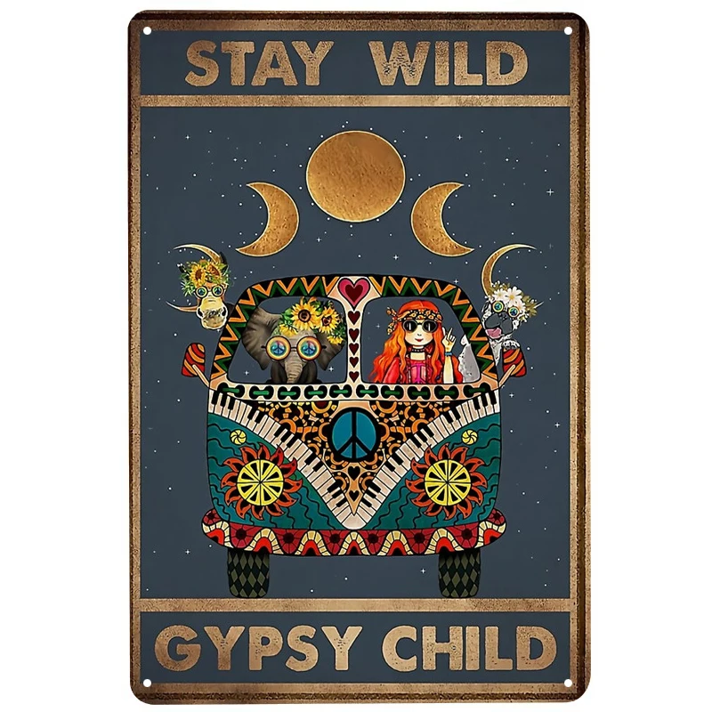 

Жестяные знаки с рисунком цыганского ребенка Stay wild, забавный постер, декор для бара, паба, клуба, украшение для гостиной, дома