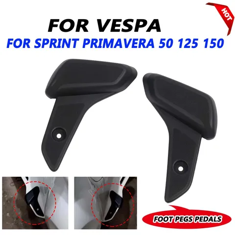 Для Vespa Piaggio Sprint Primavera LX LXV 50 125 150 Sprint 150 аксессуары для мотоциклов задние подножки подножки подножки педали