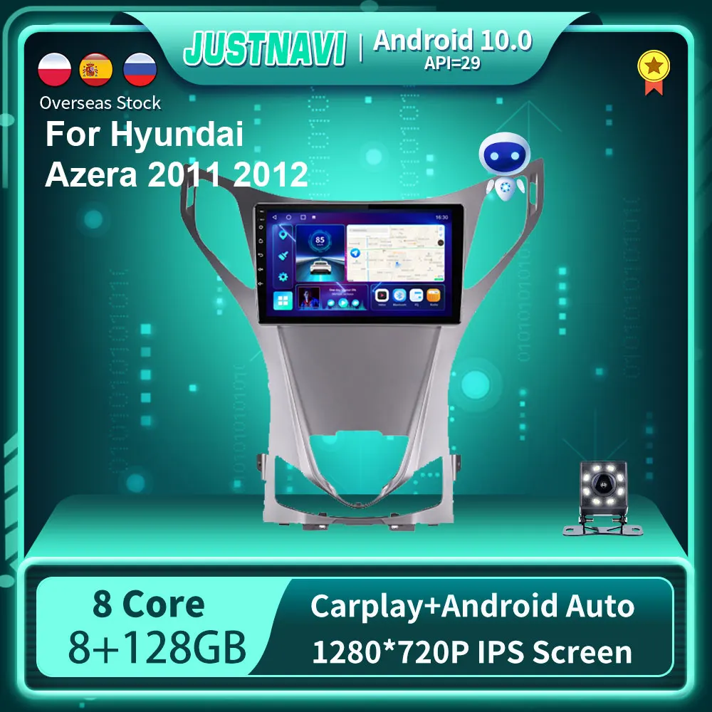 

JUSTNAVI QT10 8G 128G For Hyundai Azera 2011 - 2014 Android 10.0 Car Radio IPS Touch Screen Multimedia Player GPS NAVI Rear View