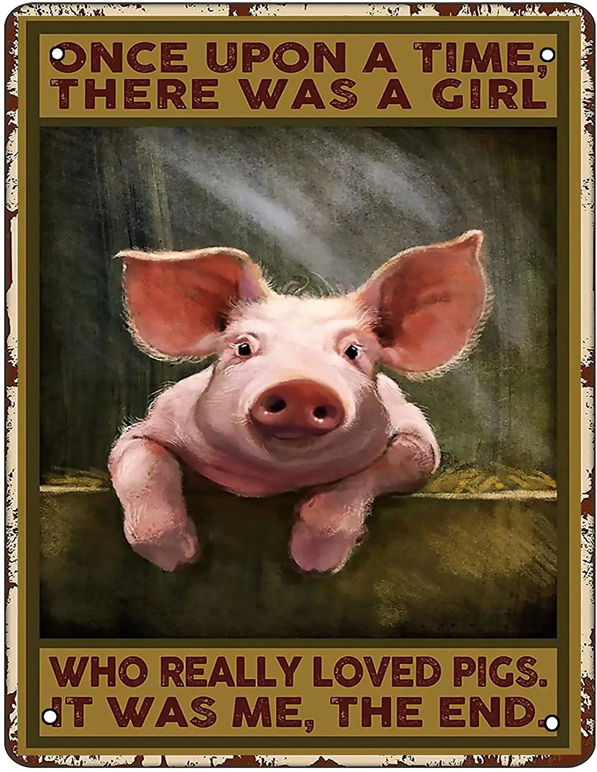 

Металлический Ретро-знак собака однажды была девушка, которая действительно любит свинки постер жестяной знак Настенный декор для двора