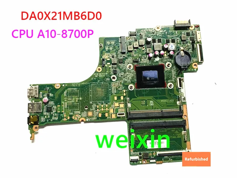 Refurbished 809338-001 809338-501 809338-601 DA0X21MB6D0 Genuine for HP 15-AB/15T-AB laptop Mainboard CPU A10-8700P