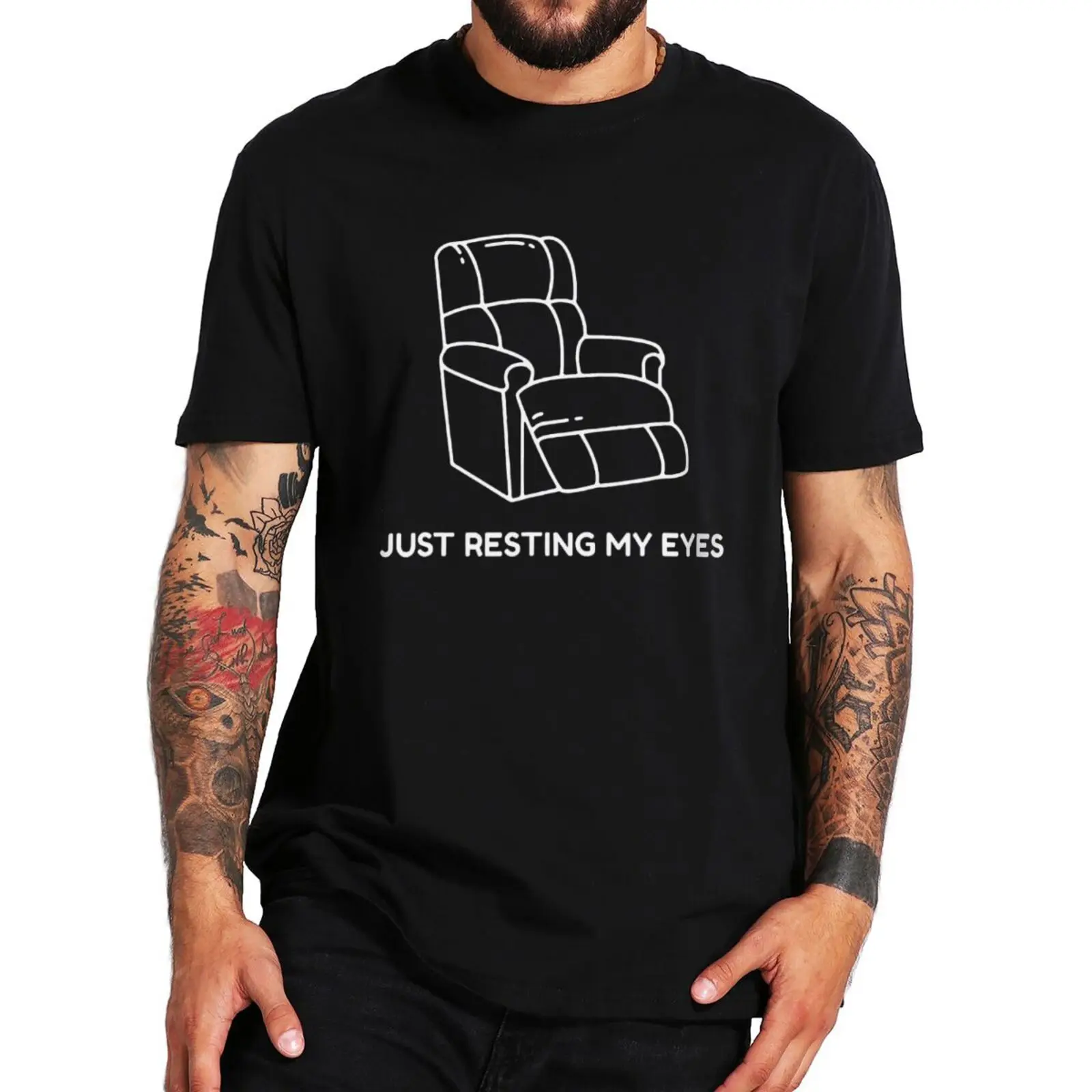 

Funny I Am Just Resting My Eyes T-Shirt Humor Quote Jokes Gift Women Men Clothing EU Size 100% Cotton Summer Soft T Shirts