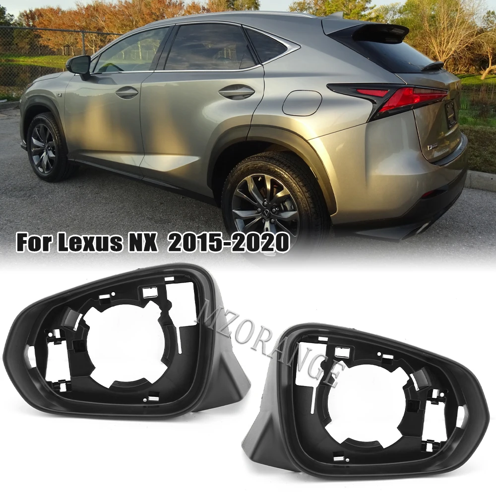 Auto Side Wing Mirror Housing Trim Frame for Lexus RX 2016 2017 2018 2019 2020 NX 2015-2020 rearview mirrors covers Left Right