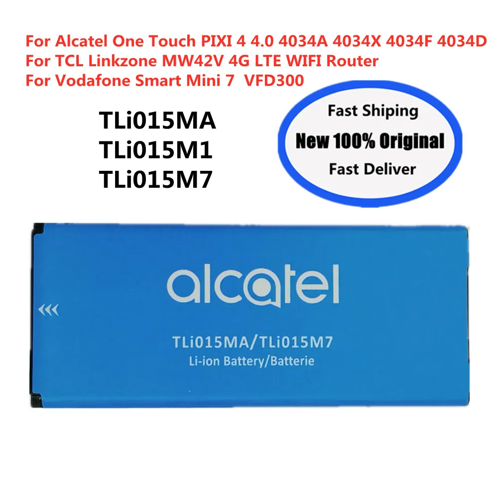 Для TCL Linkzone MW42V 4G LTE для Alcatel One Touch PIXI 4 4034A 4034X 4034F 4034D TLi015M1 TLi015M7 TLi015MA Аккумулятор