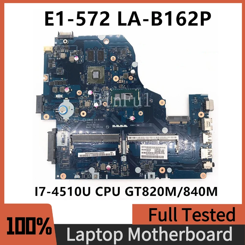 

Z5WAH LA-B162P For Acer Aspire E5-571 E5-531 E5-571G V3-572G Laptop Motherboard W/I7-4510U CPU GT820M/840M NBMRF11004 NBMLC11005
