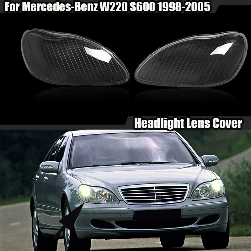 

Car Headlamp Headlight Clear Lens cover For Mercedes-Benz W220 S600 S500 S320 S350 S280 1998 - 2005 Auto Plastic Shell Cover